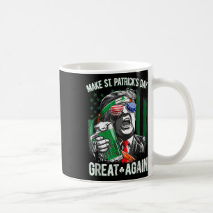 Saint St Patrick's Day Great Again Funny Trump 1 Coffee Mug