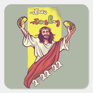 Saint Taco Twosday 2-22-22 Square Sticker