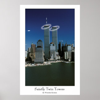 Saintly Twin Towers Poster