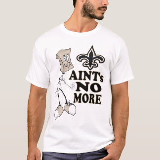 saints more T-Shirt