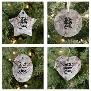 Sakura Pink Elegant Best Mum Ever Mother's Day Ceramic Ornament