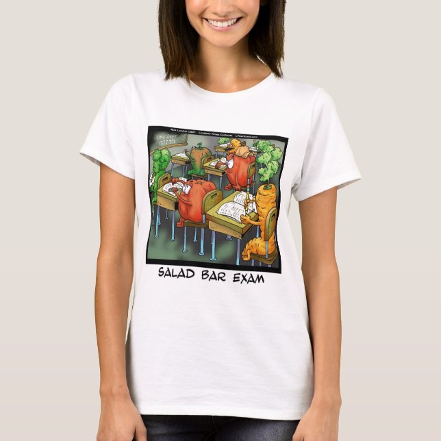 Salad Bar Exam Funny T-Shirt (Front)