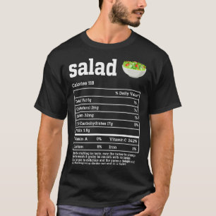 Salad Nutrition Facts Thanksgiving Food Men Women  T-Shirt