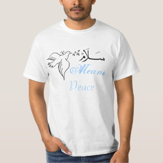 salam means peace T-Shirt