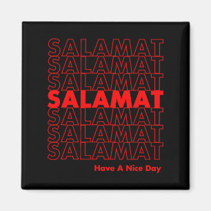 Salamat Have A Nice Day Filino  Magnet
