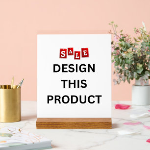 SALE! Acrylic Sign 8" x 10" - w/ Wood Stand