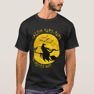 Salem 1692 1693 You Missed One Witch Riding Broom T-Shirt