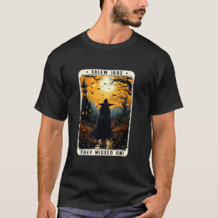 Salem 1692 Halloween Witch They Missed One Tarot C T-Shirt