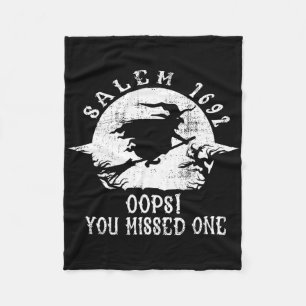 Salem 1692 Oops You Missed One Salem Witch Trials Fleece Blanket