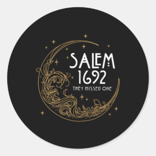 Salem 1692 They Missed One Costume Halloween 1 Classic Round Sticker