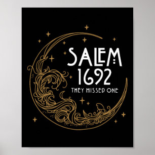 Salem 1692 They Missed One Costume Halloween 1 Poster
