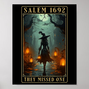 Salem 1692 They Missed One Halloween Witch  Poster