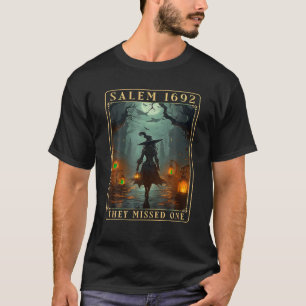 Salem 1692 They Missed One Halloween Witch Trials T-Shirt