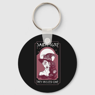 Salem 1692 They Missed One - Salem Witch Halloween Key Ring