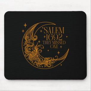 Salem 1692 They Missed One Witch Halloween 4  Mouse Pad