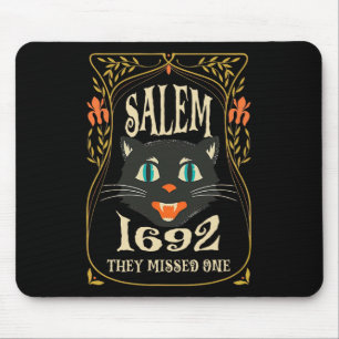 Salem 1692 They Missed One Witch Halloween Mouse Pad