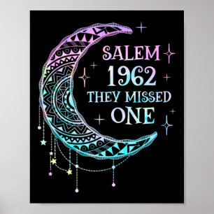 Salem 1692 They Missed One Witch Halloween Trick O Poster