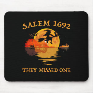 Salem 1692 They Missed One Witch Riding Broom Hall Mouse Pad