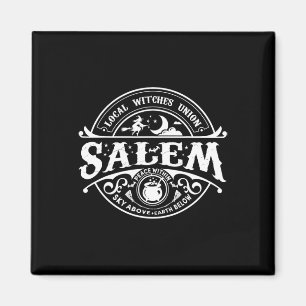 Salem Local Witches Union Sky Above Earth Est 1692 Magnet