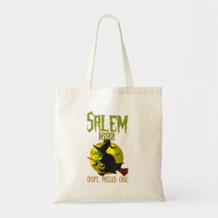 Salem Witch Trials 1692 Oops The Missed One Hallow Tote Bag