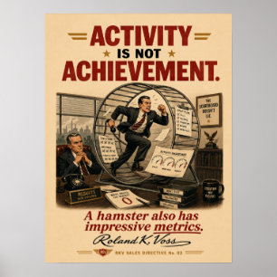 Sales Activity Motivation Poster Roland K. Voss