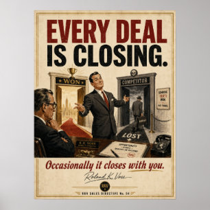 Sales Closing Motivation Poster Roland K. Voss