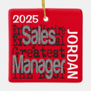 Sales Manager Extraordinaire CUSTOM Ceramic Ornament
