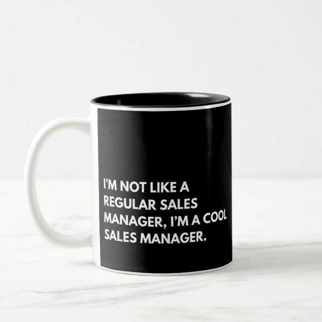 Sales Manager Funny Saying Two-Tone Coffee Mug (Left)