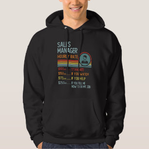 Sales Manager Hourly Rate T-Shirt Retro Job Title Hoodie