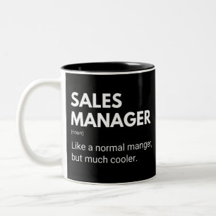 Sales Manager Like A Normal Manger But Much Cooler Two-Tone Coffee Mug