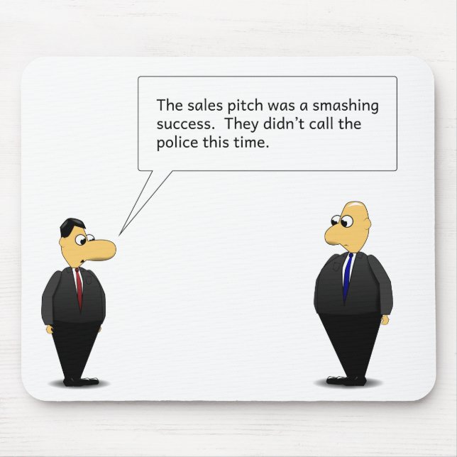 Sales Pitch Mouse Pad (Front)