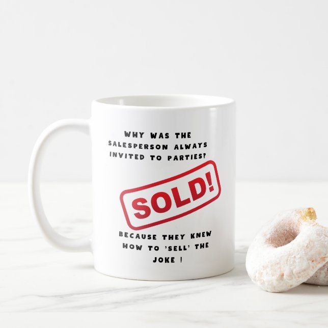 Salesman, Salesperson Funny saying Coffee Mug (With Donut)