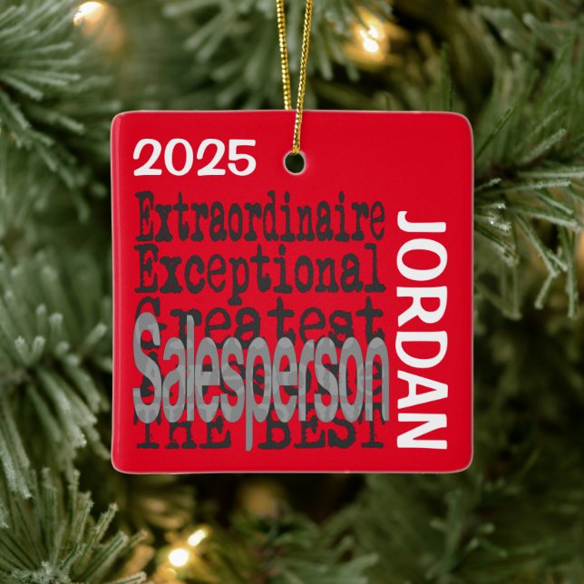 Salesperson Extraordinaire CUSTOM Ceramic Ornament (Tree)