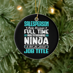 Salesperson Job Title Profession Funny Salesperson Ceramic Ornament