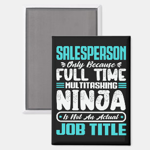 Salesperson Job Title Profession Funny Salesperson Magnet