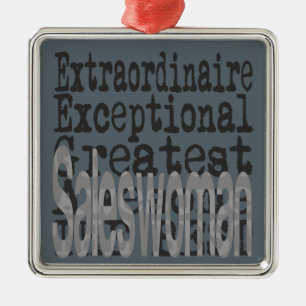 Saleswoman Extraordinaire Metal Ornament
