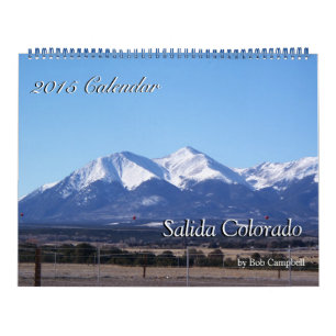 Salida Colorado, 2015 Calendar