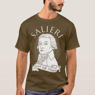Salieri Didn't Kill Mozart T-Shirt