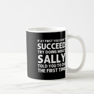 Sally Name Personalised Birthday Funny Christmas J Coffee Mug