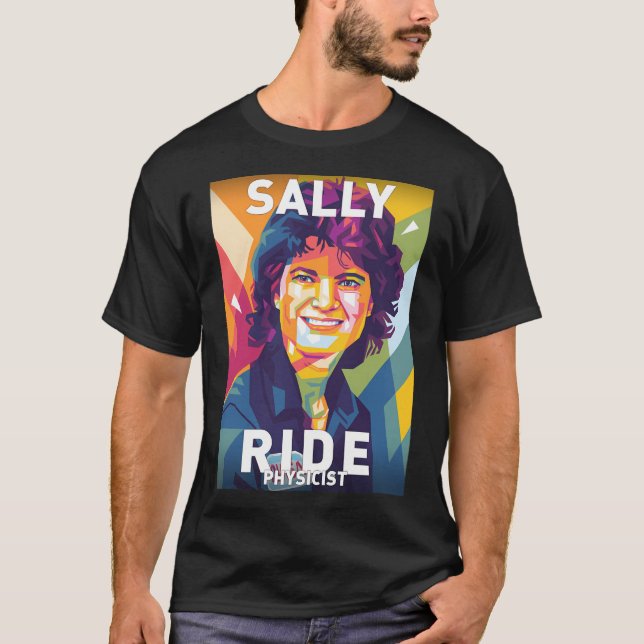 Sally Ride T-Shirt (Front)
