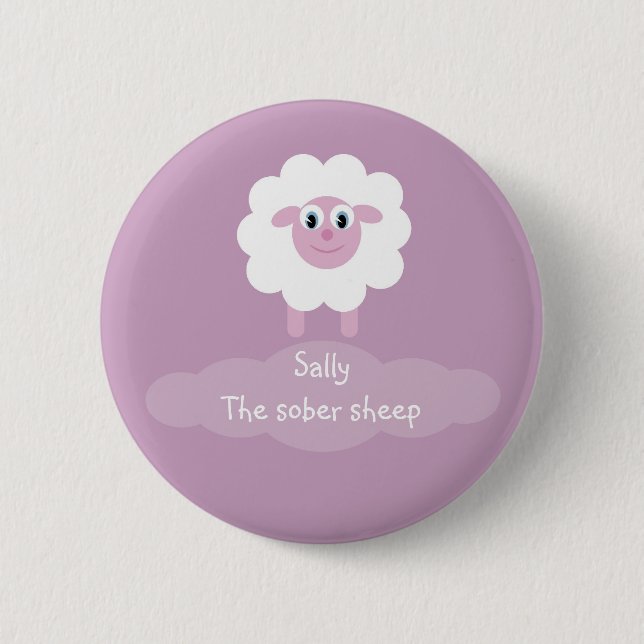 Sally the sober sheep badge/button 6 cm round badge (Front)