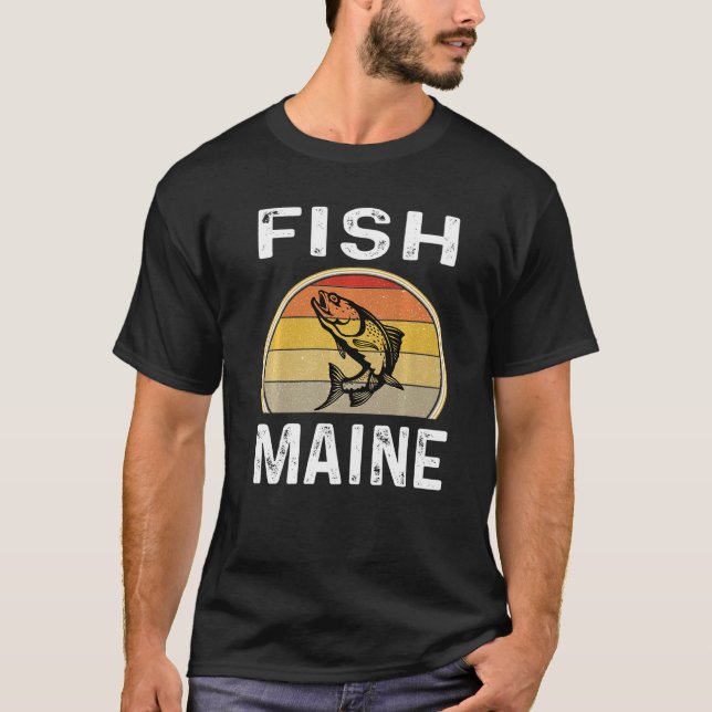 Salmon Fishing Maine Fish Trip Vacation Fisherman  T-Shirt (Front)