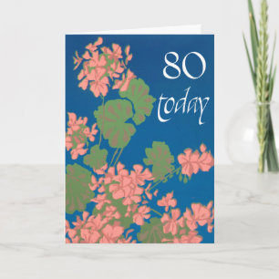 Salmon Pink Geraniums on Deep Blue, 80th Birthday Card