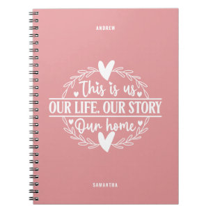 Salmon Pink This is Our Story, Our Home Notebook