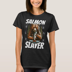 Salmon Slayer Funny Bear Fishing Salmon Fish T-Shirt