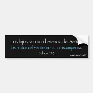 Salmos 127:3 bumper sticker