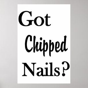 Salon Barbershop Posters Got Chipped Nails?