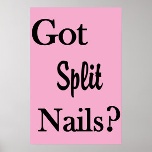 Salon Barbershop Posters Got Split Nails?