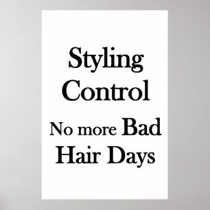 Salon Barbershop PosterStyling Control No Bad Hair Poster