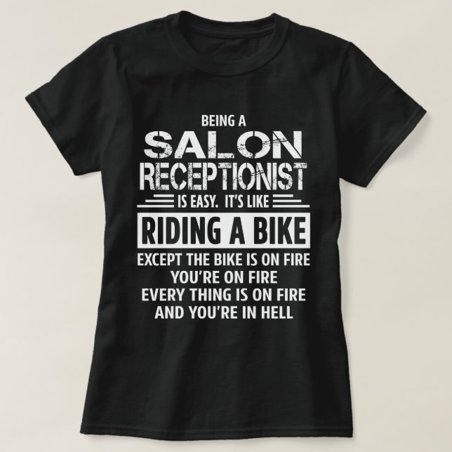 Salon Receptionist T-Shirt (Design Front)